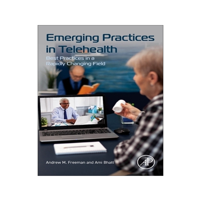 [预订]Emerging Practices in Telehealth