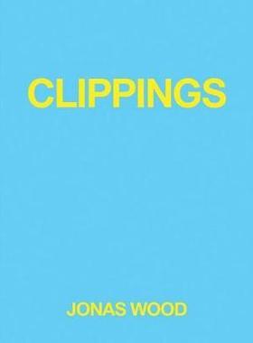 Jonas Wood: Clippings