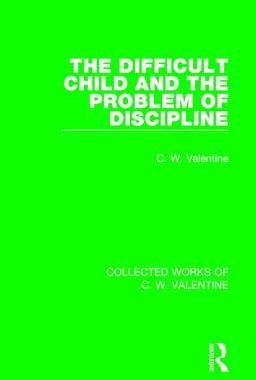 【预订】The Difficult Child and the Problem of Discipline