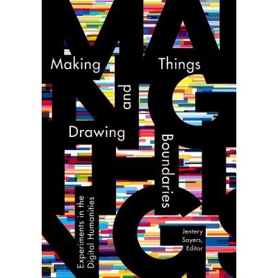 Experiments in the Digital Humanities