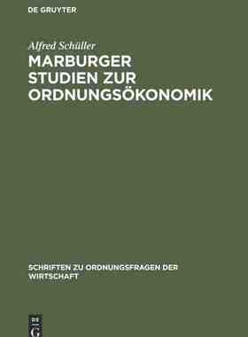【预订】Marburger Studien zur Ordnungsökonomik 9783828202214