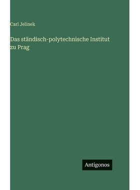 预订 Das ständisch-polytechnische Institut zu Prag: 9783563981467