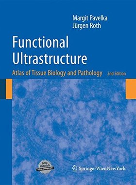 【预订】Functional Ultrastructure