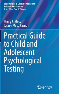 【预订】Practical Guide to Child and Adolescent Psychological Testing