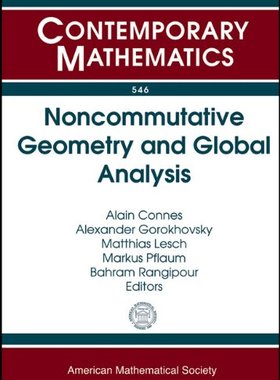 【预售】Noncommutative Geometry and Global Analysis