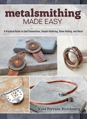 [预订]Metalsmithing Made Easy 9781632503473