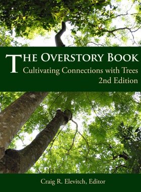 【预订】The Overstory Book: Cultivating Connections with Trees, 2nd Edition