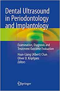 【预订】Dental Ultrasound in Periodontology and Implantology 9783030512903
