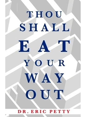 预订 Thou Shall Eat Your Way Out