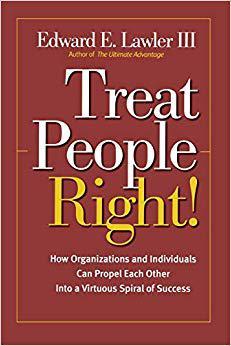 【预售】Treat People Right! How Organizations and Individuals Can Propel Each Other into a Virtuous Spiral of Succ...