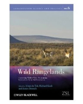 【预订】Wild Rangelands - Conserving Wildlife While Maintaining Livestock in Semi-Arid Ecosystems