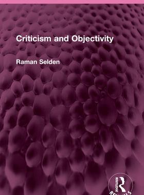 [预订]Criticism and Objectivity 9781032527468
