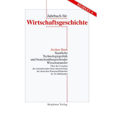 预订 Staatliche Technologiepolitik und branchenübergreifender Wissenstransfer: Über die Ursachen der internationalen I