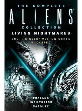 预订 The Complete Aliens Collection: Living Nightmares (Phalanx, Infiltrator, Vasquez)异形全集：噩梦: 9781803366609