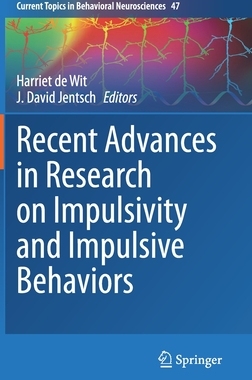 【预订】Recent Advances in Research on Impulsivity and Impulsive Behaviors