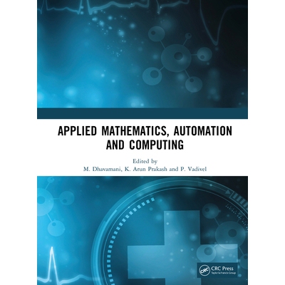 预订 Applied Mathematics, Automation and Computing 应用数学、自动化与计算 9781041295181