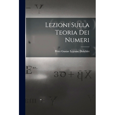 预订 Lezioni Sulla Teoria Dei Numeri: 9781015701816