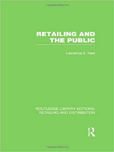 【预售】Retailing and the Public (RLE Retailing and Distribution)
