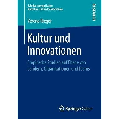 预订 Kultur und Innovationen: Empirische Studien auf Ebene von Ländern, Organisationen und Teams: 9783658233341