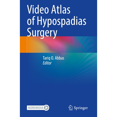 预订 Video Atlas of Hypospadias Surgery 9789819907977