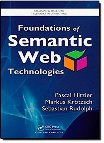 【预售】Foundations of Semantic Web Technologies