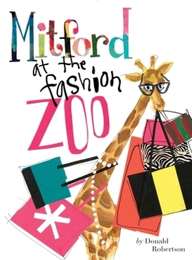预订 Mitford at the Fashion Zoo: 9780451475428