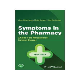 [预订]Symptoms in The Pharmacy - A Guide to The Management of Common Illnesses,9/e