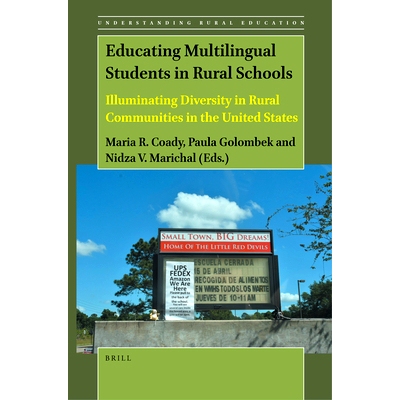 预订 Educating Multilingual Students in Rural Schools: Illuminating Diversity in Rural Communities in the United States