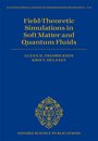 [预订]Field-Theoretic Simulations in Soft Matter and Quantum Fluids
