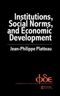 Institutions Economic Social and Development Norms 预订