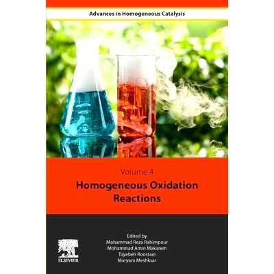 预订 Homogeneous Oxidation Reactions 均相氧化反应: 9780443156205