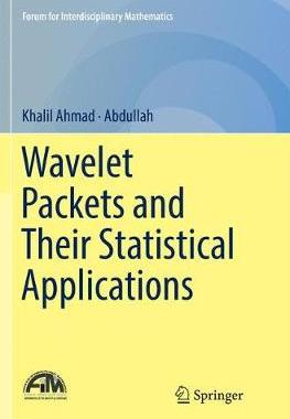 【预订】Wavelet Packets and Their Statistical Applications