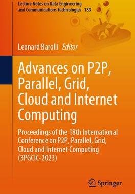 [预订]Advances on P2P, Parallel, Grid, Cloud and Internet Computing 9783031469695