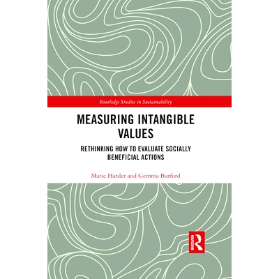 预订 Measuring Intangible Values: Rethinking How to Evaluate Socially Beneficial Actions 衡量无形价值：对如何评价社会效