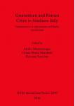[预订]Grumentum and Roman Cities in Southern Italy/Grumentum e le città romane nell’Italia meridionale 9781407315089