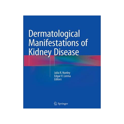 预订 Dermatological Manifestations of Kidney Disease