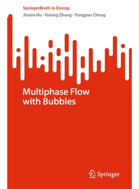 预订 Multiphase Flow with Bubbles 带气泡的多相流: 9783031992155
