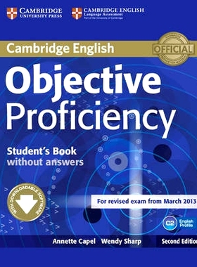 预订 Objective Proficiency Student’s Book Without Answers with Downloadable Software: 9781107611160