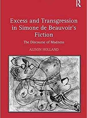 【预售】Excess and Transgression in Simone de Beauvoir’s Fiction