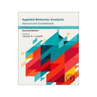 [预订]Applied Behavior Analysis Advanced Guidebook 9780323995948