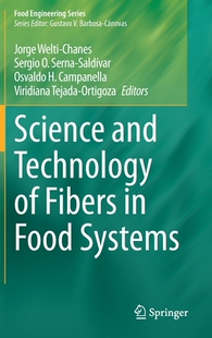 【预订】Science and Technology of Fibers in Food Systems