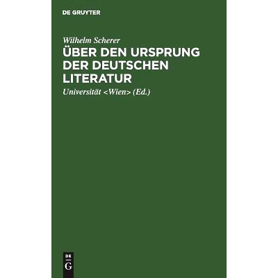 预订 Über den Ursprung der deutschen Literatur: Vortrag gehalten an der K. K. Universität zu Wien am 7. März 1864: 97