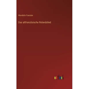 预订 Das altfranzösische Rolandslied: 9783368535322