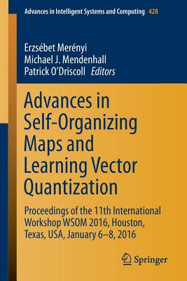 【预订】Advances in Self-Organizing Maps and Learning Vector Quantization