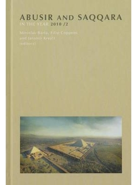 预订 Abusir and Saqqara in the year 2010: Volume 2: 9788073083854