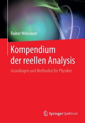 预订 Weissauer, Kompendium der reellen Analysis