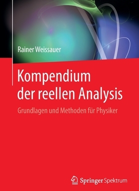 预订 Weissauer, Kompendium der reellen Analysis