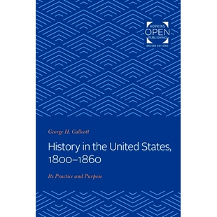 the 9781421430645 年美国历史：其实践与目 Its History Practice States United Purpose 预订 1800 and 1860