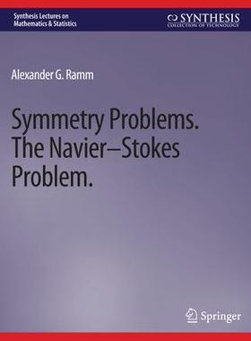 预订 Symmetry Problems: The Navier-Stokes Problem