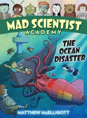 【预订】Mad Scientist Academy: The Ocean Disaster